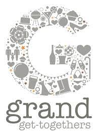 Grand Get Togethers 